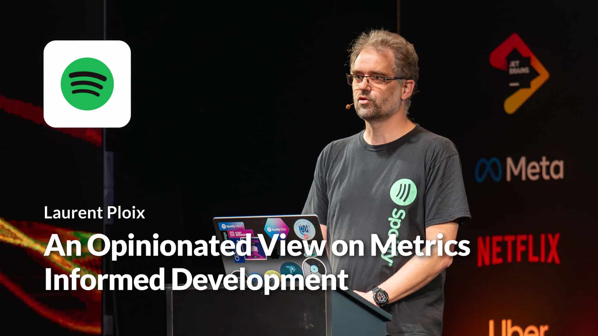 An Opinionated View on Metrics Informed Development